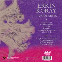 ERKİN KORAY - TAMAM ARTIK (1990) - LP 180GR 2023 BASIM GATEFOLD SIFIR PLAK