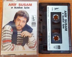 ARİF SUSAM - O KADIN İÇİN KASET 2.EL