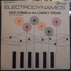 ELECTRODYNAMICS - DICK HYMAN (1963) - PLAK 2.EL