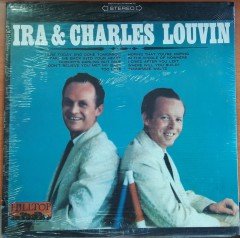 IRA & CHARLES LOUVIN - DÖNEM BASKISI SIFIR PLAK