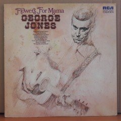 GEORGE JONES - FLOWERS FOR MAMA (1972) - LP 2.EL PLAK