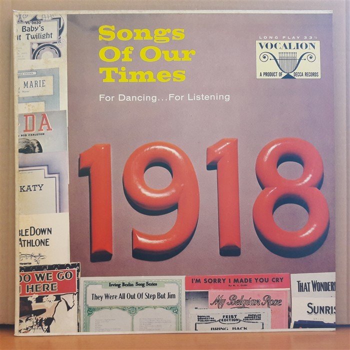1918 SONGS OF OUR TIMES FOR DANCING...FOR LISTENING - LP 2.EL PLAK