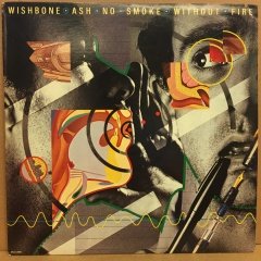 WISHBONE ASH - NO SMOKE WITHOUT FIRE 1978 2.EL PLAK