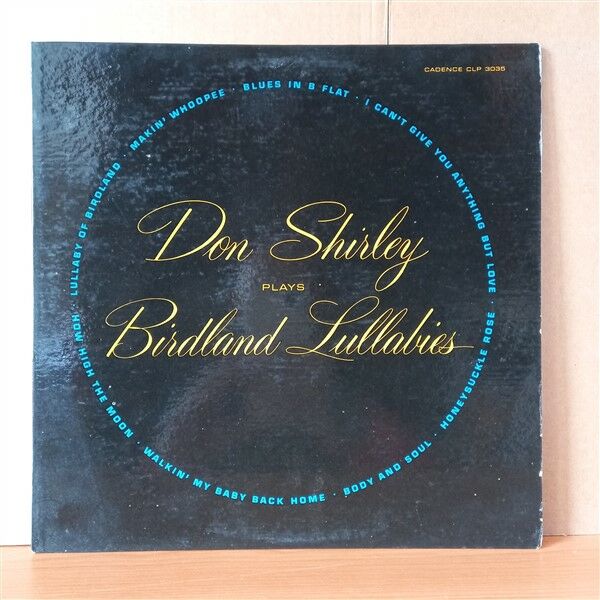 DON SHIRLEY – DON SHIRLEY PLAYS BIRDLAND LULLABIES (1960) - LP 2.EL PLAK