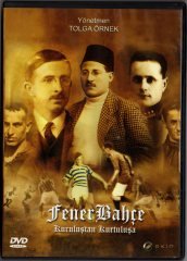 FENERBAHÇE KURULUŞTAN KURTULUŞA - TOLGA ÖRNEK - DVD 2.EL
