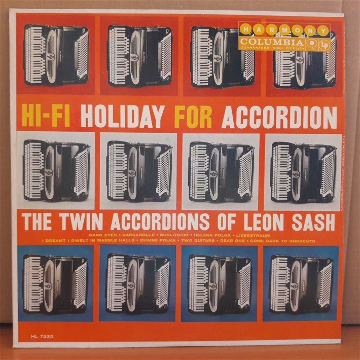 HI-FI HOLIDAY FOR ACCORDION THE TWIN ACCORDIONS OF LEON SASH - LP 2.EL PLAK