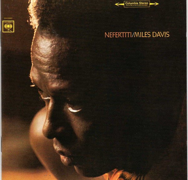 MILES DAVIS – NEFERTITI (1968) - CD REMASTERED 1998 REISSUE JEWEL CASE AMBALAJINDA SIFIR