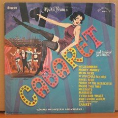 MUSIC FROM CABARET AND ORIGINAL SELECTIONS (1972) - LP 2.EL PLAK