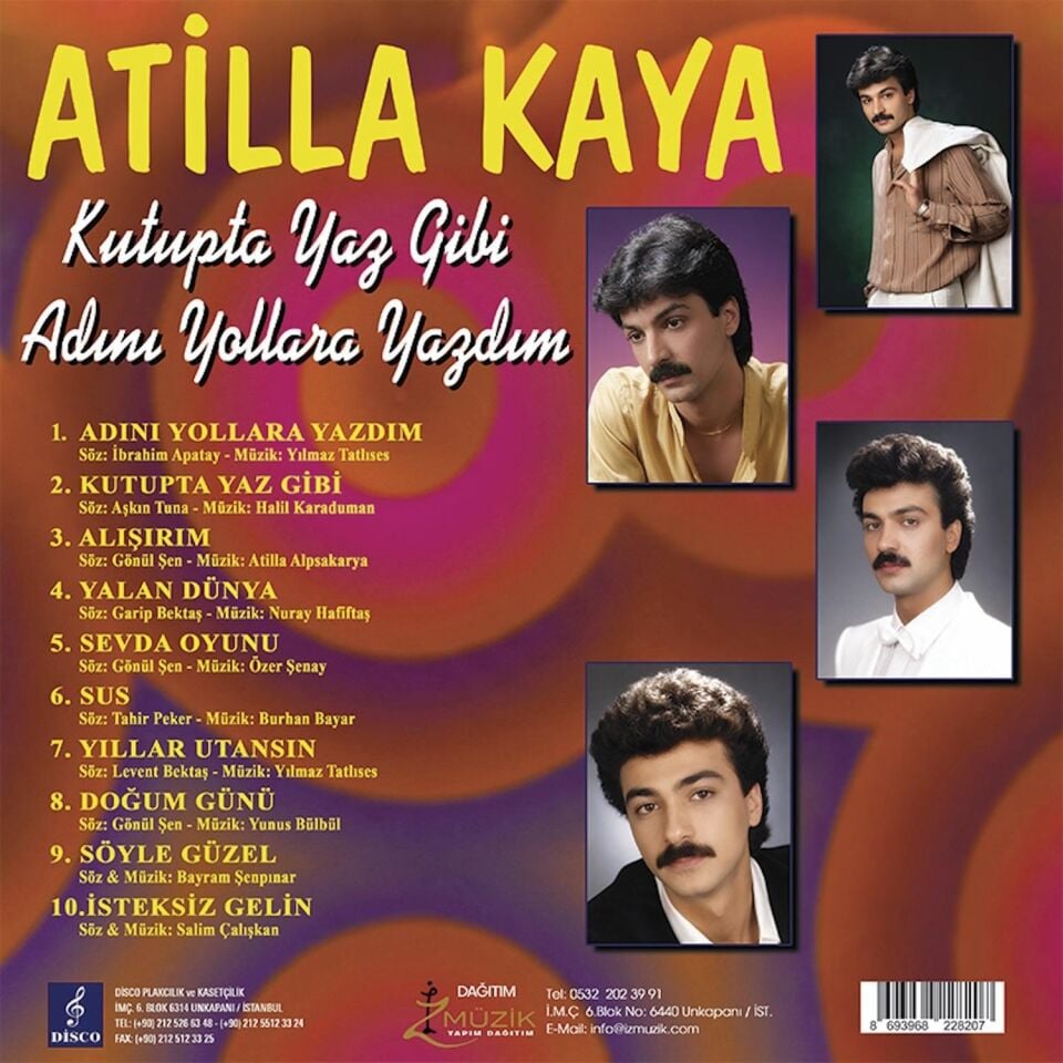 ATİLLA KAYA - BEST OF / KUTUPTA YAZ GİBİ , ADINI YOLLARA YAZDIM (1988) - LP 2026  BASIM SIFIR PLAK