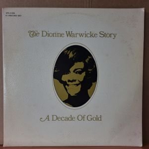 DIONNE WARWICKE - THE DIONNE WARWICKE STORY / A DECADE OF GOLD (1971) - 2LP 2.EL PLAK