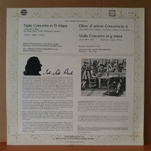 JOHANN SEBASTIAN BACH: TRIPLE CONCERTO IN D MAJOR, OBOE D' AMORE CONCERTO IN A MAJOR, VIOLIN CONCERTO IN G MINOR - LP 2.EL PLAK
