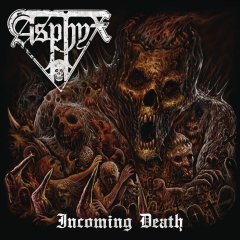 ASPHYX - INCOMING DEATH (2016) - LP 180GR SIFIR PLAK