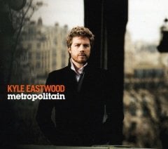 KYLE EASTWOOD - METROPOLITAN (2009) - CD DIGIPACK 2.EL