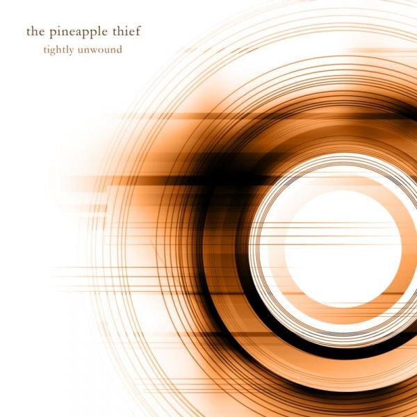 THE PINEAPPLE THIEF – TIGHTLY UNWOUND (2008) - CD REMASTERED 2025 REISSUE AMBALAJINDA SIFIR