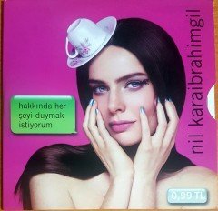 NİL KARAİBRAHİMGİL - HAKKINDA HER ŞEYİ DUYMAK İSTİYORUM SINGLE CD 2.EL