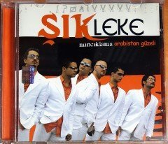 ŞIK LEKE - MINCIKLAMA / ARABİSTAN GÜZELİ (2007) SEYHAN CD 2.EL