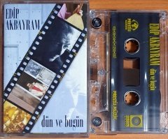 EDİP AKBAYRAM - DÜN VE BUGÜN (1998) - KASET PRESTİJ MÜZİK 2.EL