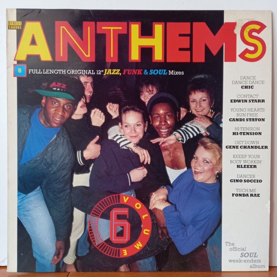 ANTHEMS VOLUME 6 / CHIC, EDWIN STARR, CANDI STATION, HI-TENSION (1988) - LP  2.EL PLAK