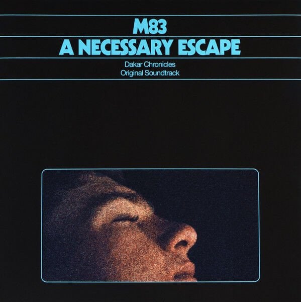 M83 – A NECESSARY ESCAPE (DAKAR CHRONICLES ORIGINAL SOUNDTRACK) (2025) - LP TURQUOISE BLUE VINYL SIFIR PLAK