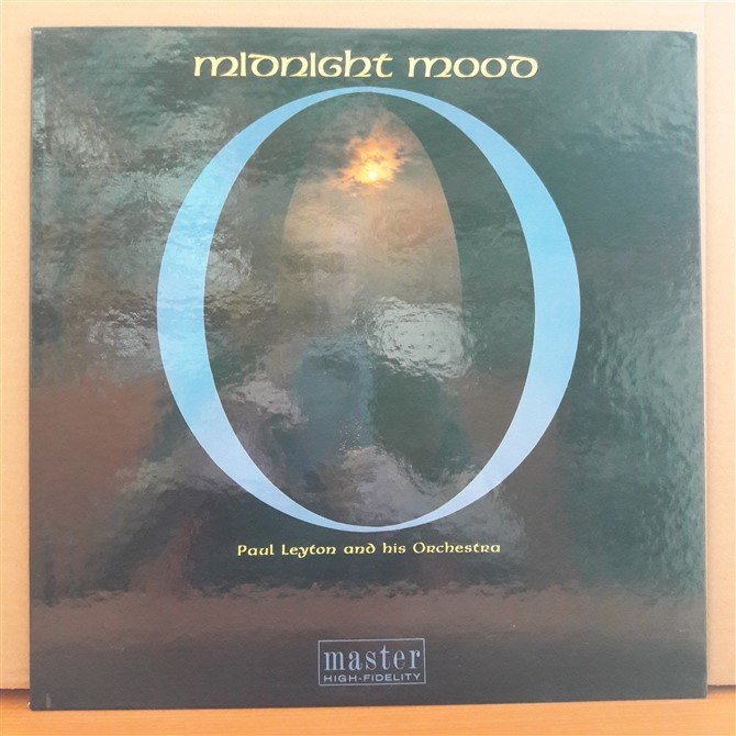 MIDNIGHT MOOD - PAUL LEYTON AND HIS ORCHESTRA - LP 2.EL PLAK
