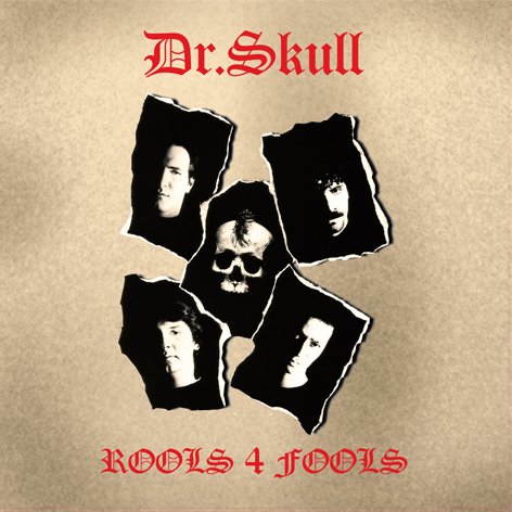 DR. SKULL - ROOLS 4 FOOLS (1992) - CD 2019 REISSUE SIFIR