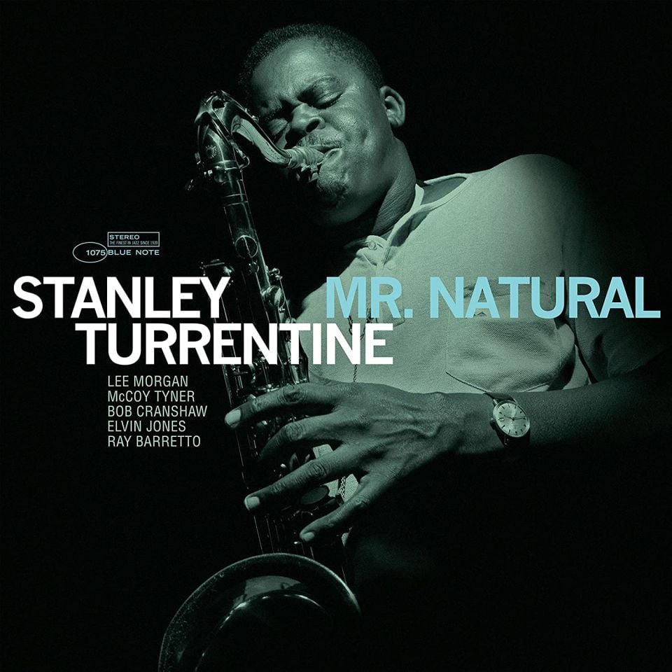 STANLEY TURRENTINE - MR. NATURAL (1980) - LP 2023 REISSUE 180GR GATEFOLD TONE POET SERIES SIFIR PLAK