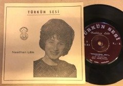 NESLİHAN LALE - ANASINI SATTIĞIM / MAKSADIN NE? 7'' 45 DEVİR TÜRKÜN SESİ PLAKLARI