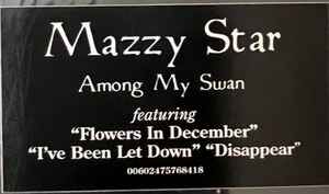 MAZZY STAR – AMONG MY SWAN (1996) - LP 2025 REISSUE SIFIR PLAK
