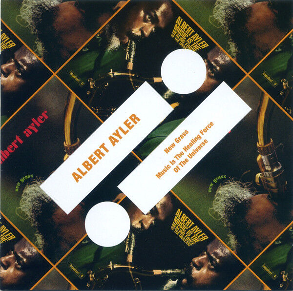 ALBERT AYLER – NEW GRASS / MUSIC IS THE HEALING FORCE OF THE UNIVERSE (2015) - CD REMASTERED JEWEL CASE AMBALAJINDA SIFIR