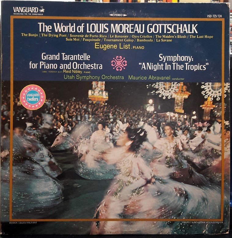 THE WORLD OF LOUIS MOREAU GOTTSCHALK, EUGENE LIST (1973) - 2PLAK 2.EL