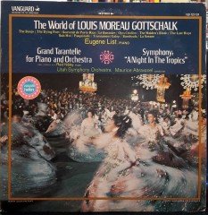 THE WORLD OF LOUIS MOREAU GOTTSCHALK, EUGENE LIST (1973) - 2PLAK 2.EL