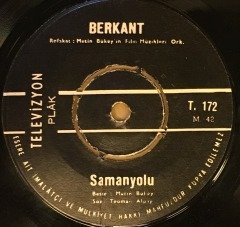BERKANT - SAMANYOLU - ÖZLEDİM SENİ 7'' 45 DEVİR