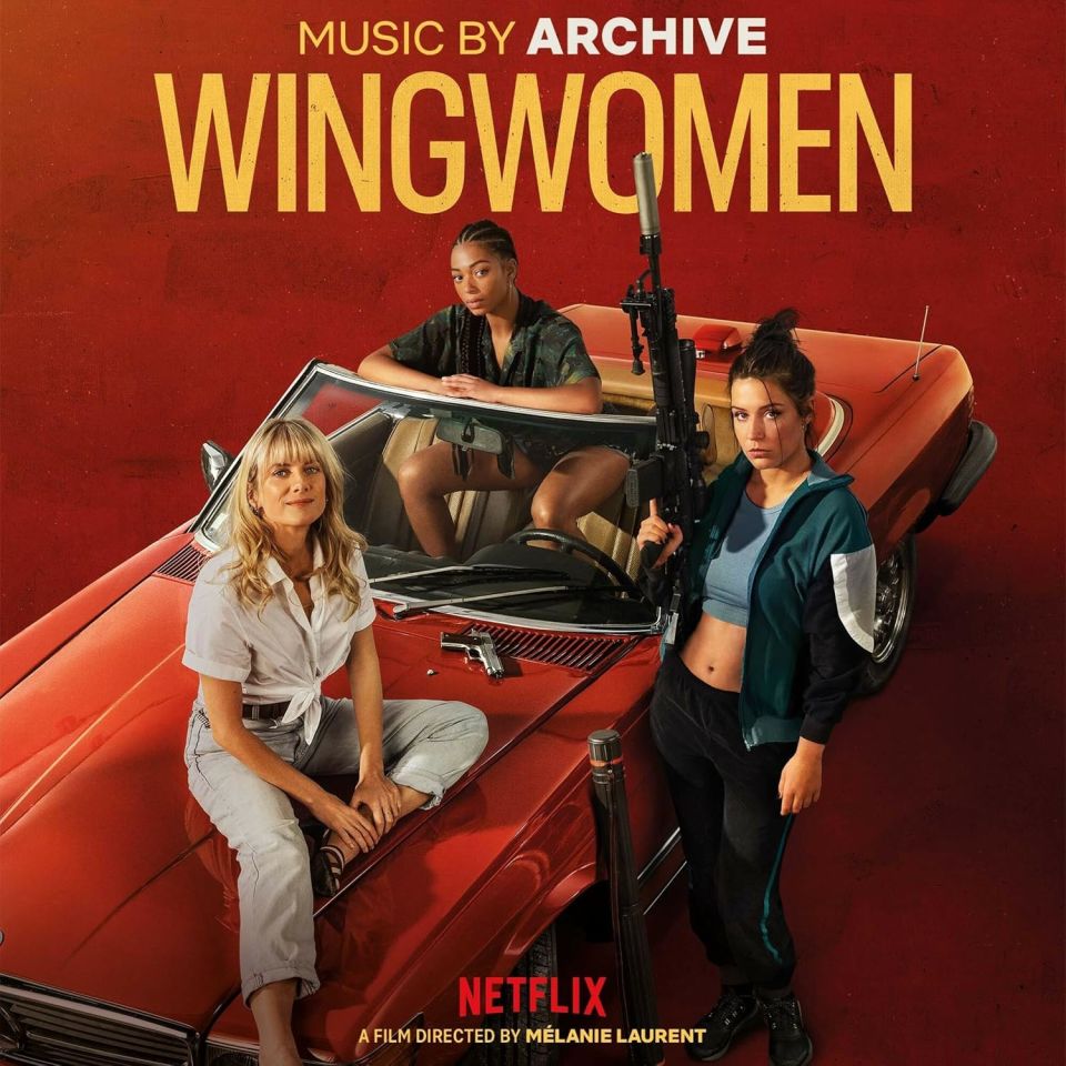 ARCHIVE - WINGWOMEN (VOLEUSES) / NETFLIX ORIGINAL FILM SOUNDTRACK (2024) - LP TRIP HOP ART ROCK SIFIR PLAK