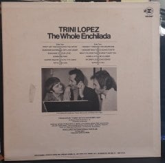 TRINI LOPEZ - THE WHOLE ENCHILADA - PLAK 2.EL