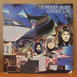 THE MOODY BLUES - CAUGHT LIVE +5 (1977) - 2LP 2.EL PLAK
