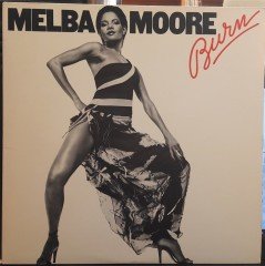 MELBA MOORE - BURN (1979) - PLAK 2.EL