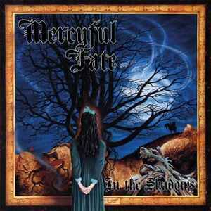MERCYFUL FATE – IN THE SHADOWS (1998) - LP 2016 REISSUE 180GR SIFIR PLAK