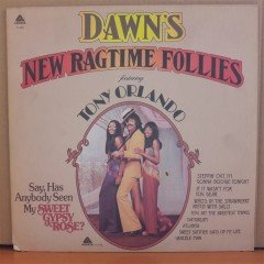 DAWN'S NEW RAGTIME FOLLIES FEATURING TONY ORLANDO (1973) - LP 2.EL PLAK
