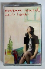 NAZAN ÖNCEL - DEMİR LEBLEBİ - KASET SIFIR