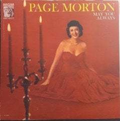 PAGE MORTON - MAY YOU ALWAYS - PLAK 2.EL