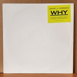 JAMIE J. MORGAN - WHY (1992) - 12'' 33RPM MAXI SINGLE 2.EL PLAK