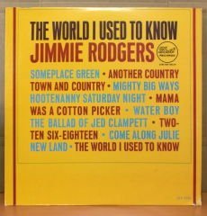 JIMMIE RODGERS THE WORLD I USED TO KNOW LP 2.EL