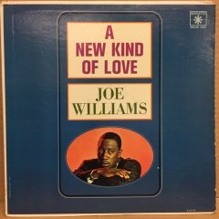 JOE WILLIAMS - A NEW KIND OF LOVE 1963 LP 2.EL PLAK