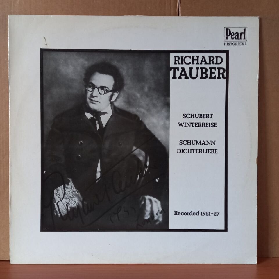 RICHARD TAUBER – RICHARD TAUBER SINGS LIEDER / SCHUBERT: WINTERREISE, SCHUMANN: DICHTERLIEBE (1981) - LP 2.EL PLAK