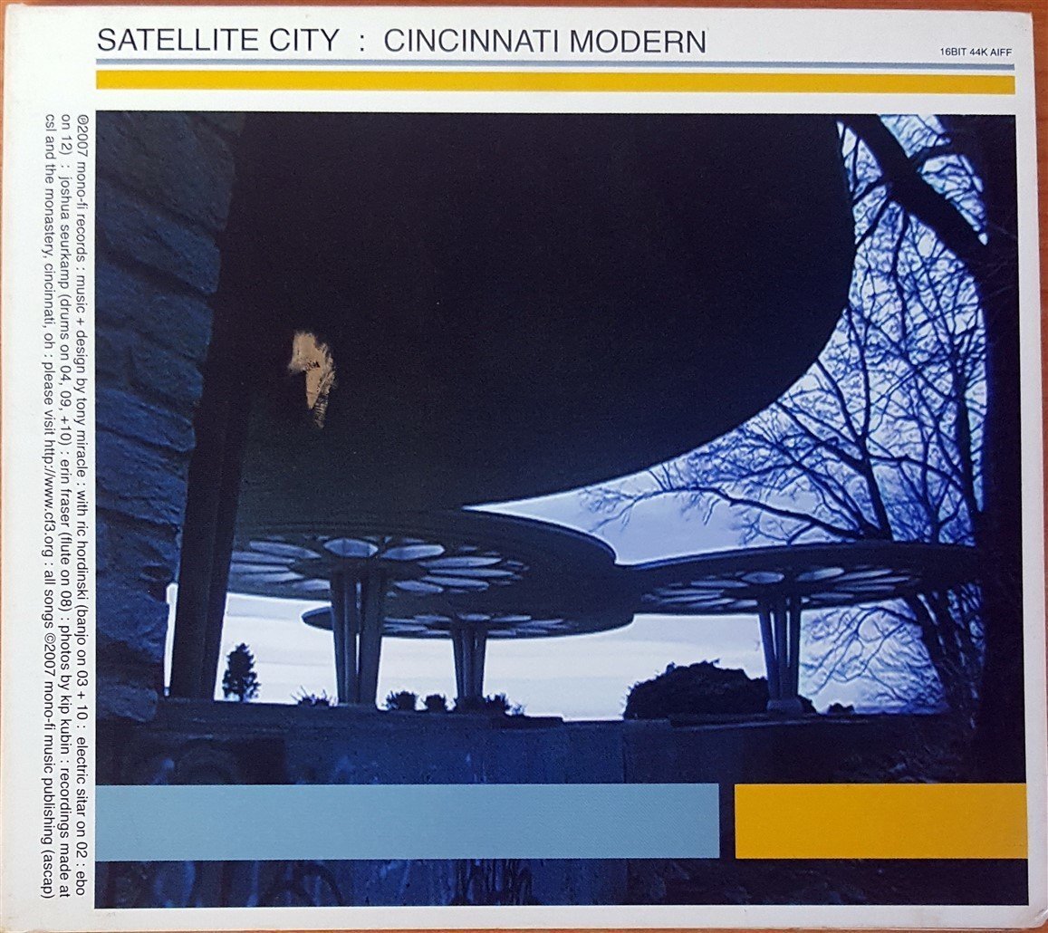 SATELLITE CITY - CINCINNATI MODERN (2007) CD 2.EL