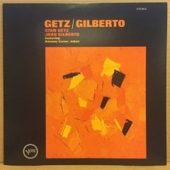 STAN GETZ & JOAO GILBERTO - GETZ / GILBERTO (1963) 2014 REISSUE 2.EL PLAK