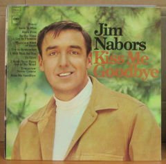 JIM NABORS - KISS ME GOODBYE LP 2.EL