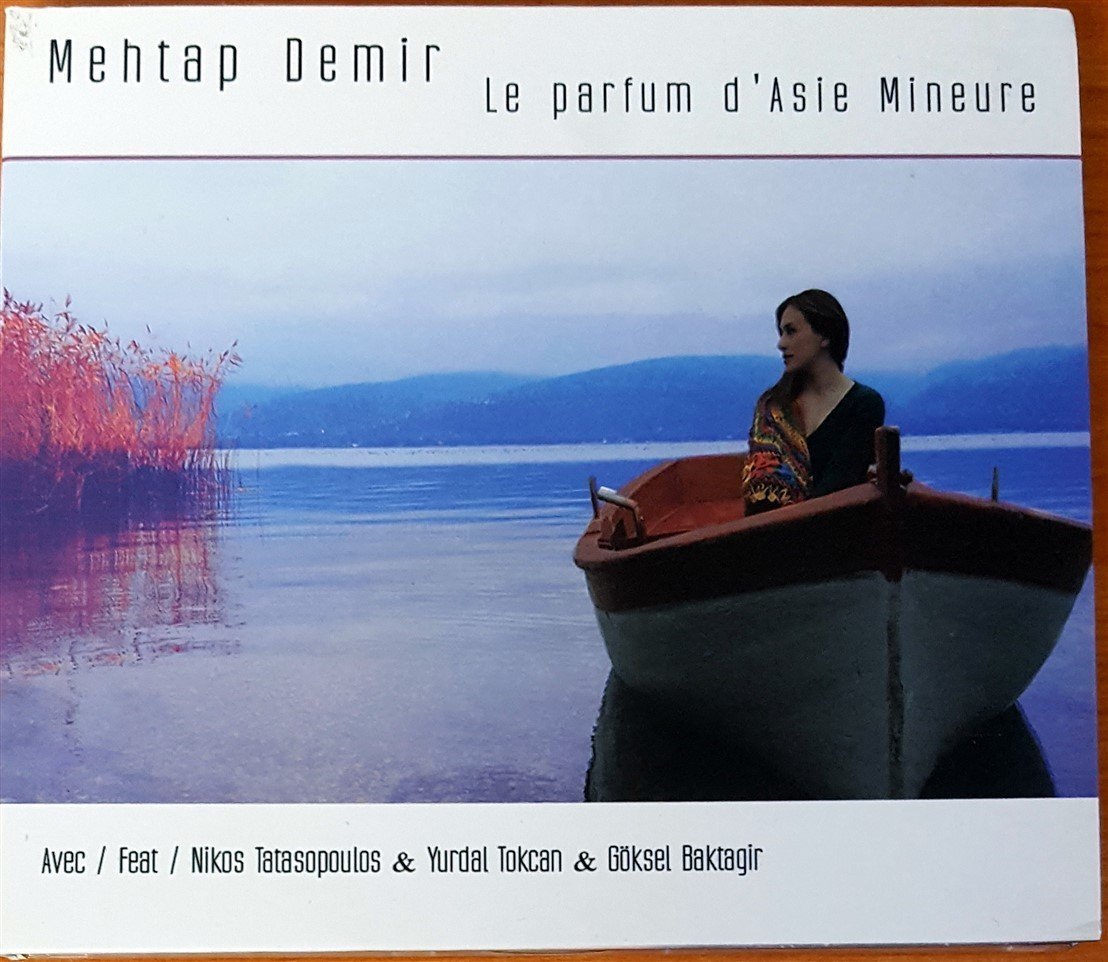 MEHTAP DEMİR - ANADOLU KOKUSU / LE PARFUM D'ASIE MINEURE CD 2.EL