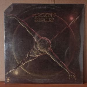ARGENT - CIRCUS (1975) - LP DÖNEM BASKISI SIFIR PLAK