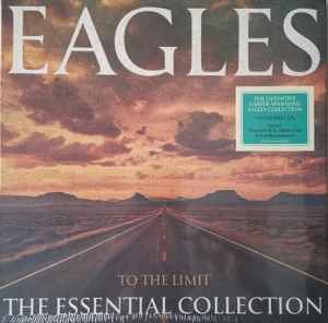 EAGLES – TO THE LIMIT - THE ESSENTIAL COLLECTION (2024) - 6LP 180GR COMPILATION SIFIR PLAK